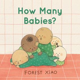 How Many Babies? | 9781529521214 | Forest Xiao | Librería Sendak