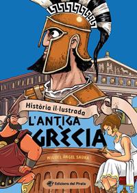 Història il·lustrada - L'antiga Grècia | 9788419912015 | Saura, Miguel Ángel | Llibreria Sendak