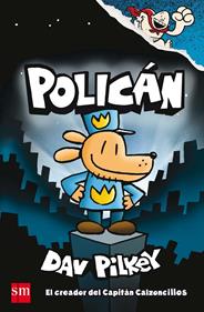 Policán | 9788467594454 | Pilkey, Dav | Llibreria Sendak