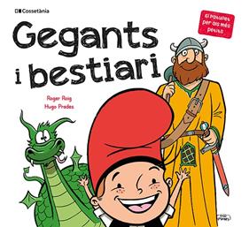 Gegants i bestiari | 9788413560410 | Roig César , Roger | Llibreria Sendak