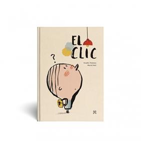 El clic | 9789878455495 | Siemens, Sandra / Galí, Mercè | Llibreria Sendak