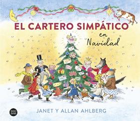 El cartero simpático en Navidad | 9788408261544 | Ahlberg, Allan/Ahlberg, Janet | Librería Sendak