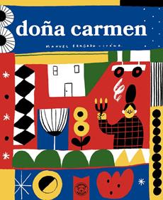 Doña Carmen | 9791387501105 | Bragado, Manuel | Llibreria Sendak