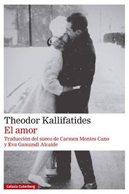 El amor | 9791388019906 | Kallifatides, Theodor | Llibreria Sendak