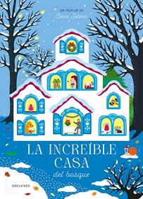 La increíble casa del bosque | 9788414065266 | Selena, Elena | Librería Sendak