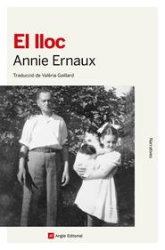 El lloc | 9788410112193 | Ernaux, Annie | Llibreria Sendak