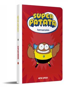 Superpatata 6 - Supersuperpatata | 9788448874643 | Laperla, Artur | Librería Sendak