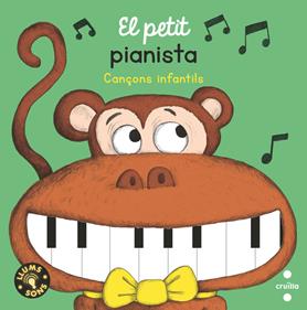 El petit pianista. Cançons infantils | 9788466156851 | Gallimard Jeunesse, Éditions | Llibreria Sendak