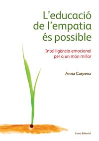 L'educació de l'empatia és possible | 9788497665483 | Carpena, Anna | Llibreria Sendak