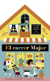 El carrer major. Llibre acordió | 9788491375395 | Arrhenius, Ingela P./Emmett, Jonathan | Llibreria Sendak