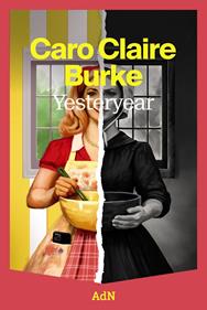 Yesteryear | 9791387596415 | Burke, Caro Claire | Llibreria Sendak