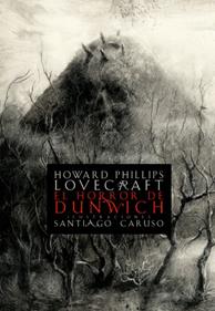 El horror de Dunwich | 9788494033636 | Lovecraft, Howard Phillips | Llibreria Sendak
