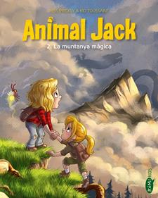 Animal Jack 2 La muntanya màgica | 9791387744427 | Toussaint, Kid | Llibreria Sendak