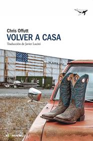 Volver a casa | 9788412872286 | Offutt, Chris | Llibreria Sendak