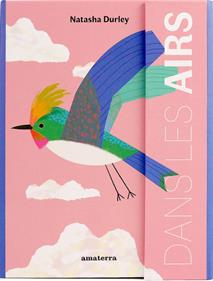 Dans les airs | 9782368562505 | Natasha Durley | Llibreria Sendak