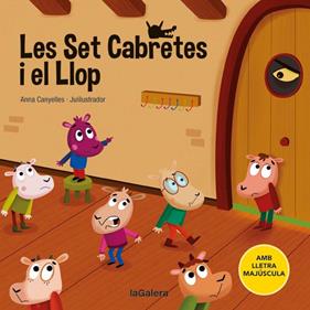 Les Set Cabretes i el Llop | 9788424669775 | Canyelles, Anna | Llibreria Sendak