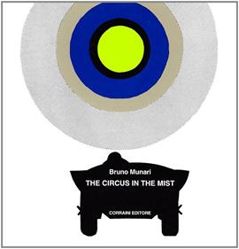 The circus in the mist | 9788887942972 | Munari, Bruno | Llibreria Sendak