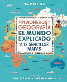 Prisioneros de la geografía | 9788408216735 | Marshall, Tim | Librería Sendak