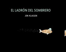 El ladrón del sombrero | 9788418133664 | Klassen, Jon | Llibreria Sendak