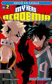 My Hero Academia nº 02 (català) | 9788411124096 | Horikoshi, Kohei | Llibreria Sendak