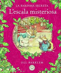 La Bardissa Secreta. L'escala misteriosa | 9788418733413 | Barklem, Jill | Librería Sendak