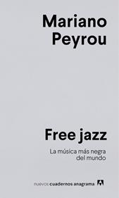 Free jazz | 9788433924278 | Peyrou, Mariano | Llibreria Sendak