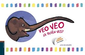 Veo, Veo. ¿A quién ves? | 9788426377425 | Genechten, Guido van | Llibreria Sendak