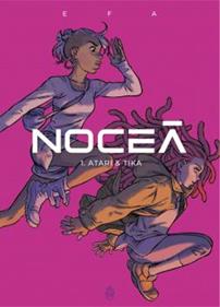 Noceà 1 - Atari & Tika | 9788412614411 | EFA,RICARD | Librería Sendak