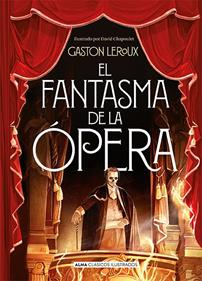 El fantasma de la opera | 9788417430610 | Leroux, Gaston | Librería Sendak