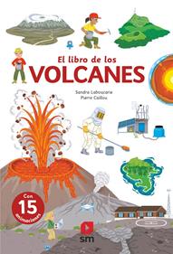 El libro de los volcanes | 9788413922553 | Laboucarie, Sandra | Llibreria Sendak