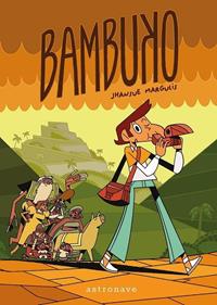 Bambuko | 9788467984323 | Margulis, Jhansue | Librería Sendak