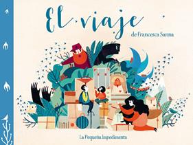 El viaje | 9788416542390 | Sanna, Francesca | Llibreria Sendak