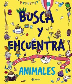 Busca y encuentra. Animales | 9788469641651 | Varios Autores | Llibreria Sendak