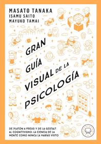 Gran Guía Visual de la Psicología | 9791387748579 | Tanaka, Masato | Llibreria Sendak