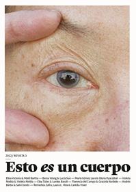 Esto es un cuerpo Ojos | 9788409404681 | Zafra Alcaraz, Remedios/Victoria Marroquí, Elisa/García Tizón, Eloy/Barba Muñiz, Andrés/Iturbide Gue | Llibreria Sendak