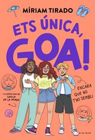 Em dic Goa 12 - Ets única, Goa! | 9791387994310 | Tirado, Míriam | Librería Sendak