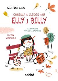 Comença a llegir amb Elly i Billy | 9788468375762 | Marsi, Cristina | Llibreria Sendak