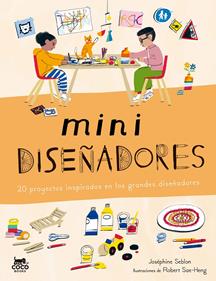 miniDISEÑADORES | 9791399036572 | Seblon, Joséphine | Librería Sendak