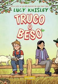 Truco o beso | 9788414334447 | Knisley, Lucy | Llibreria Sendak