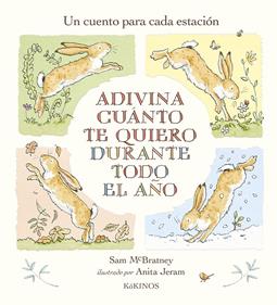 Adivina cuánto te quiero durante todo el año | 9788419475046 | McBratney, Sam | Llibreria Sendak