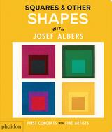 Squares & Other Shapes with Josef Albers | 9781838669607 | VV. AA. | Llibreria Sendak