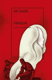 Fragua | 9788419735485 | Smith, Ali | Llibreria Sendak