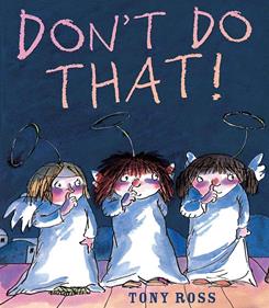 Don't do that! | 9781842709368 | Ross, Tony | Llibreria Sendak