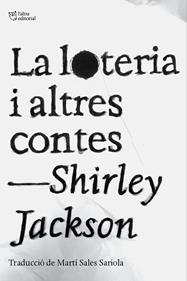 La loteria i altres contes | 9788412833478 | Jackson, Shirley | Librería Sendak