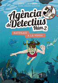 Agència de Detectius Núm. 2 - 13. Naufragi a la vista! | 9788424666453 | Horst, Jorn Lier | Llibreria Sendak