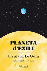 Planeta d'exili | 9788419206497 | Le Guin, Ursula K. | Librería Sendak