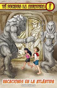 Tú decides la aventura: Vacaciones en la Atlántida | 9788419266965 | Hierro, Isabel | Llibreria Sendak