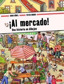¡Al mercado! | 9788412311679 | Knorr, Peter | Llibreria Sendak
