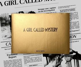 A Girl Called Mistery | 9999900011760 | Navette, Jean-Luc | Llibreria Sendak