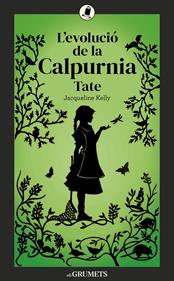 L'evolució de la Calpurnia Tate | 9788424675875 | Kelly, Jacqueline | Llibreria Sendak